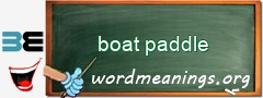 WordMeaning blackboard for boat paddle